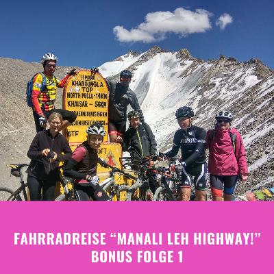 Fahrradreise "Manali Leh Highway"