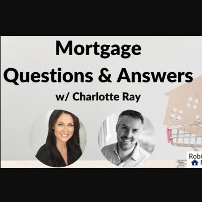 Mortgage Questions & Answers | Borrowing when Buying a Home 101 | Robin Scrimger Real Estate Mortgage Questions & Answers | Borrowing when Buying a Home 101 | Robin Scrimger Real Estate