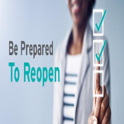 Are YOU Ready to Re-Open?