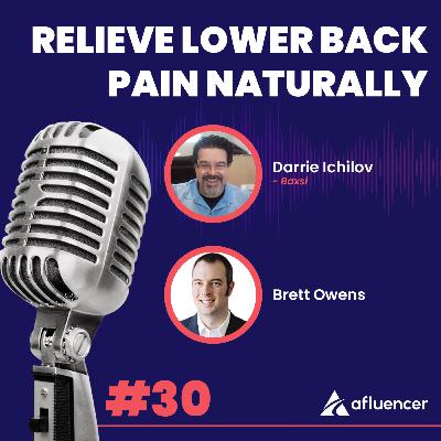 Relieve Lower Back Pain Naturally | Darrie Ichilov - Baxsi #30