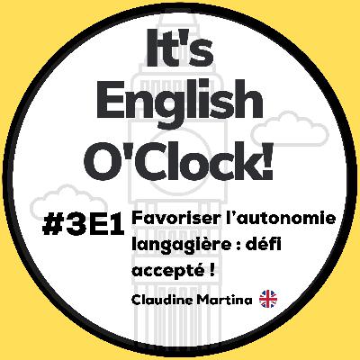 #3E1 Favoriser l'autonomie langagière, défi relevé !