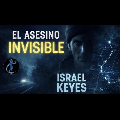 Israel Keyes: El Asesino Invisible que el FBI Tardó Años en Ver | True Crime en Español Ep. 42