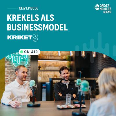 S4 E17 - Krekels als businessmodel