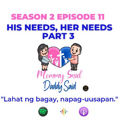 His Needs, Her Needs Part 3 His Needs, Her Needs Part 3