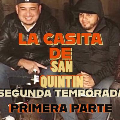 LA CASITA DE SAN QUINTIN TEMPORADA 2 EPISODIO 1