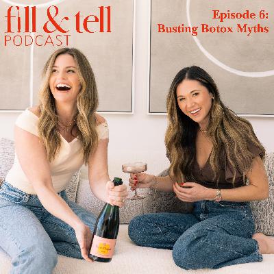 Episode 6: Busting Botox Myths