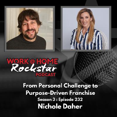 WHR 3.232: From Personal Challenge to Purpose-Driven Franchise