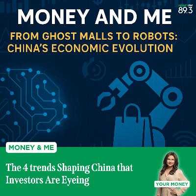 Money and Me: The 4 trends Shaping China that Investors Are Eyeing