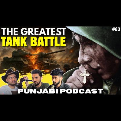 #63 - The Biggest Tank Battle in History: Kursk