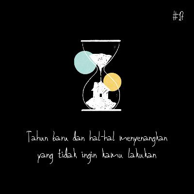#17 tahun baru dan hal-hal menyenangkan yang tidak ingin kamu lakukan #17 tahun baru dan hal-hal menyenangkan yang tidak ingin kamu lakukan