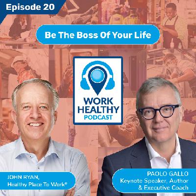 Be The Boss Of Your Life - Paolo Gallo