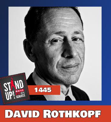 1445 David Rothkopf + News and Clips