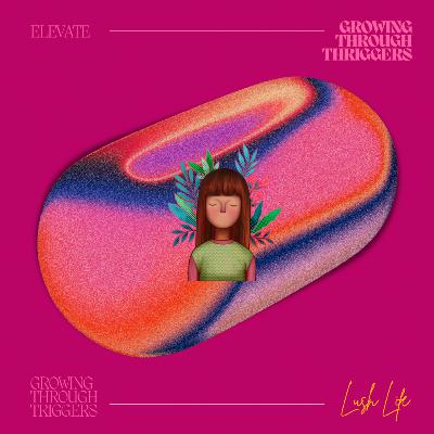 Growing through triggers