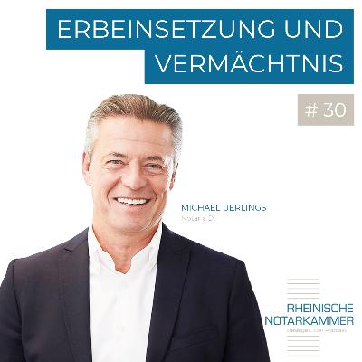 Erbeinsetzung und Vermächtnis