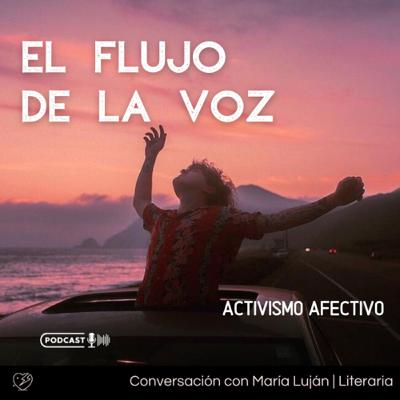 El Flujo de la Voz