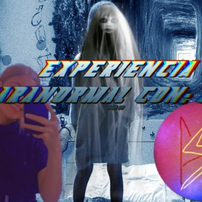 EXPERIENCIA PARANORMAL CON: Andy por AV- PODCAST DE TERROR
