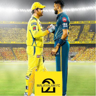 IPL Final CSK v GT Match Preview by Malayalam FC.