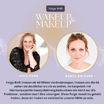 Folge#46: Schönheit in den Wechseljahren mit Nancy Bolmerg