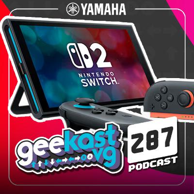 287: Switch 2 a días de salir con Mapache Rants: Lo que debes saber