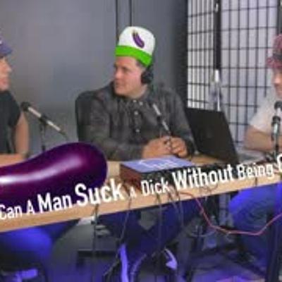 The KAP Show #8 - Can A Man Suck A Dick Without Being Gay (18+ EXPLICIT) The KAP Show #8 - Can A Man Suck A Dick Without Being Gay (18+ EXPLICIT)