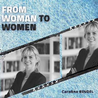 #1 Caroline Bindel - Journaliste, Entrepreneur et Podcasteuse