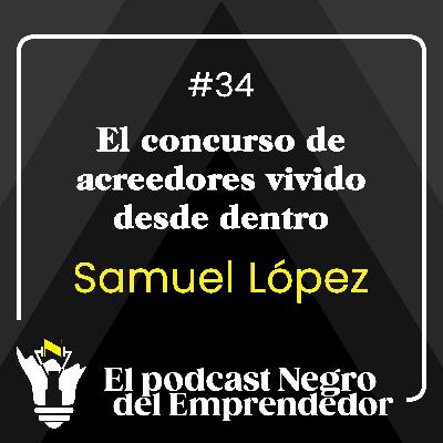 El concurso de acreedores vivido desde dentro - EPNDE #34