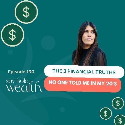 The 3 Financial Truths No One Told Me In My 20's The 3 Financial Truths No One Told Me In My 20's
