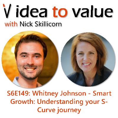 S6E149: Whitney Johnson - Smart Growth: Understanding your S-Curve journey