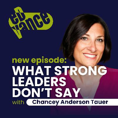 What strong leaders don't say
