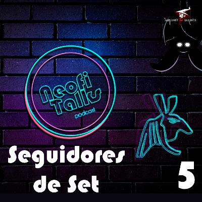 +18 [Podcast] Neofitalks Episódio 5 - Setita S1E5