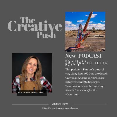 Uncovering Route 66: Part 1 From Arizona to New Mexico