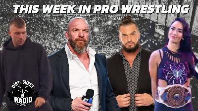 Saudi Arabia | Andrade | Wrestlepalooza and AEW All Out preview | Dirt Sheet Radio ep.210