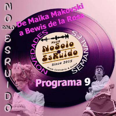 Programa 9, Novedades Semanales Programa 9, Novedades Semanales