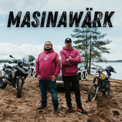 Masinawärk 31.07.2025