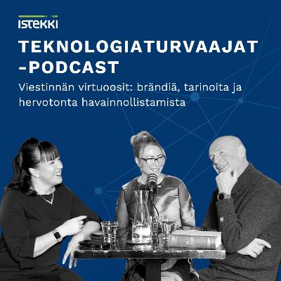Viestinnän virtuoosit: brändiä, tarinoita ja hervotonta havainnollistamista