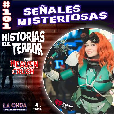 Cap. 101 Historias de terror