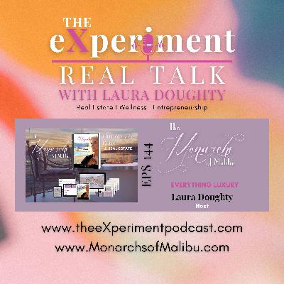 #144 Everything Luxury: The Monarchs of Malibu