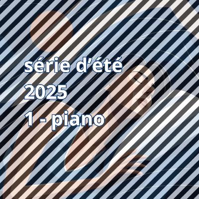[HORS SÉRIE] 1, L'été en...