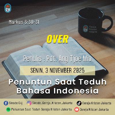 3-11-2025 - Over (PST GKJ Bahasa Indonesia)