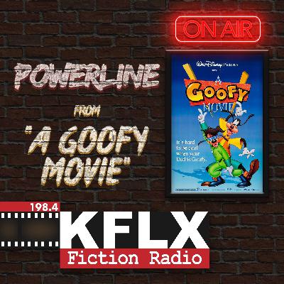 KFLX Classic: A Goofy Movie KFLX Classic: A Goofy Movie