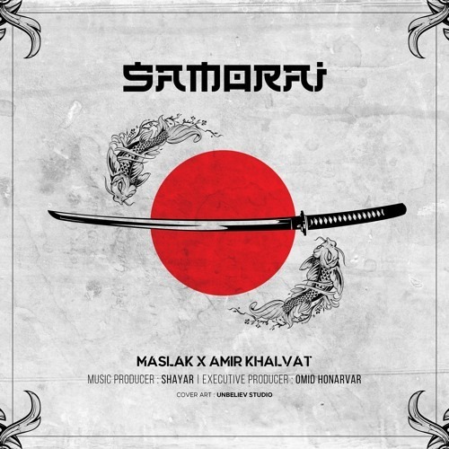 Amir Khalvat - Samurai (ft Maslak)