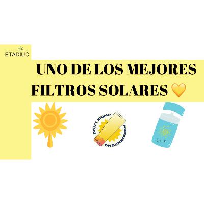 Episodio.190. Uno de los mejores filtro solares 💛 Episodio.190. Uno de los mejores filtro solares 💛