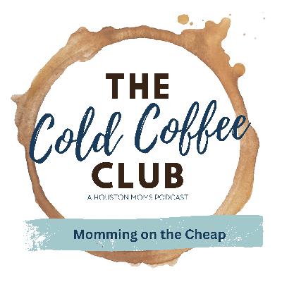 Momming on the Cheap