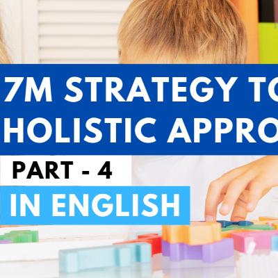 7 M Strategy to Autism Holistic approach I In Englsih II By Dr. D.K Rai 7 M Strategy to Autism Holistic approach I In Englsih II By Dr. D.K Rai