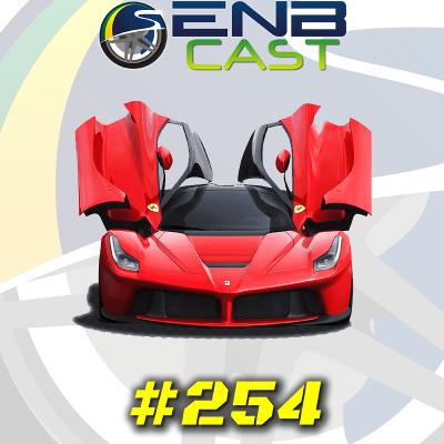 EnB Cast #254 - Ferrari LaFerrari EnB Cast #254 - Ferrari LaFerrari