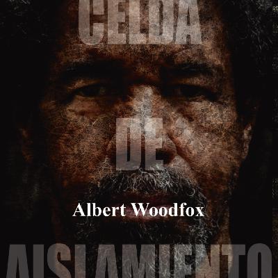 Celda de aislamiento - Albert Woodfox