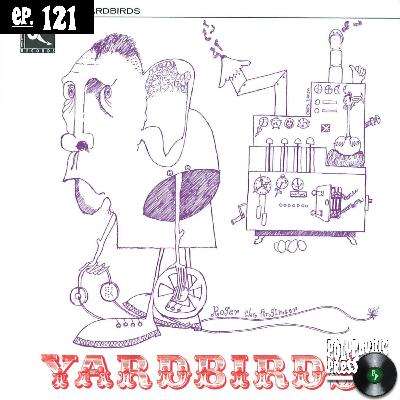 Roger the Engineer by The Yardbrids: Psychedelia, Experimentation, and Jeff Beck’s Genius