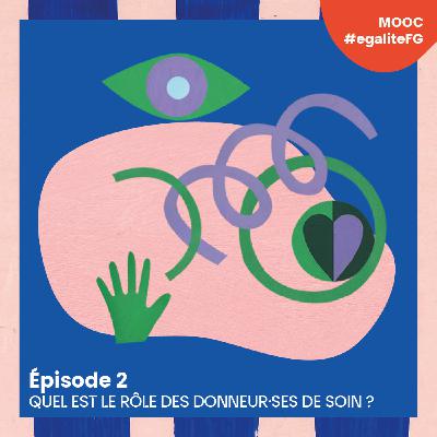 [MOOC#egalitefg] Épisode 2