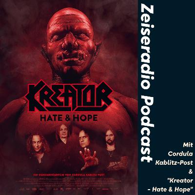 Cordula Kablitz-Post & "Kreator - Hate & Hope"