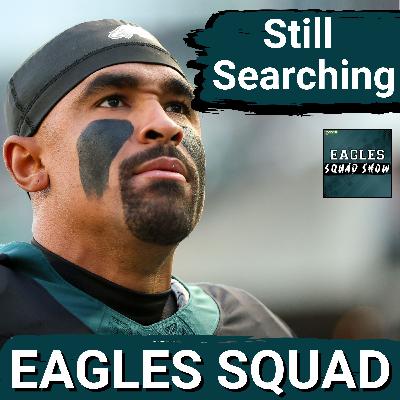 EAGLES SQUAD SHOW: Philadelphia Eagles have a hard job to take as the search for a new OC continues EAGLES SQUAD SHOW: Philadelphia Eagles have a hard job to take as the search for a new OC continues